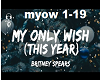 My only wish ~BritneyS
