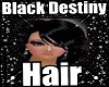 Black Destiny Hair