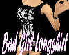 [YD] Bad Girl Longshirt