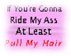 {pH} Ride My  T