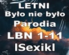 LETNI - Bylo nie bylo