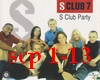 S Club Party