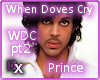 When Doves Cry 2