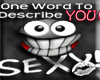 (J) Sexy