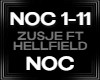 ZUSJE, HELLFIELD NOC