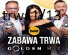 Zabawa Trwa