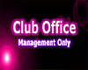 [B3] Club Office Sign