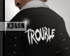 Trouble Jacket