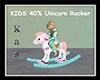 KIDS 40% Unicorn Rocker