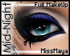 [M] Mid-Night Makeup
