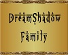 DreamShadow Family plaq