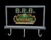 World of Warcraft BRB