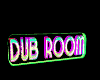 Neon Dub Sign