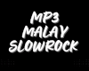 MP3 MALAY SLOWROCK