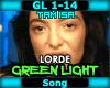 !T Lorde - Green Light