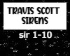 Travis Scott - SIRENS