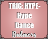 B. Hype Dance