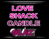 LOVE SHACK CANDLES