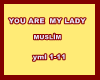 eYOU ARE MY LADYe