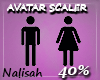 N| 40% Avatar Scaler M/F