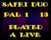 SAFRI DUO- PLAYED A LIVE