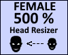 Head Scaler 500%