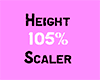 Height 105% scaler