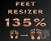 Foot Scaler 135% ♛