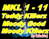 Moody Good Moddy killer