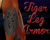 ~K~Right Tiger Leg Armor