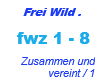 Frei Wild /Zusammen und