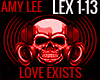 LOVE EXISTS AMY LEE LEX