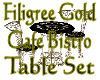 ~Filigree Cafe Set~