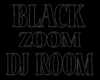 jj l Black DJ Zoom