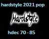 hardstyle 2021 pop