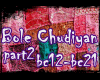 YW-Bole Chudiyan pt2
