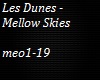 Les Dunes - Mellow Skies