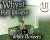 Whyst Planter Half-white
