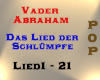 Vader Abraham - Das Lied