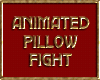 DD~Plum Anim PillowFight
