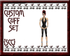 {Pie}Custom Cuff Set