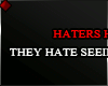 f HATERS HATE