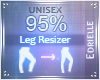 E~ Leg+Thigh Scaler 95%
