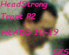 HeadStrong PT2