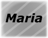 Maria Headsign