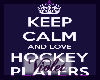 (V) Keep calm hockey