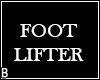 FOOT LIFTER