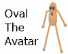 Oval The Avatar