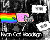 Nyan Cat Headsign