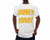 CP MONEY MOVES TEE